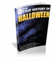 The True History Of Halloween Plr Ebook