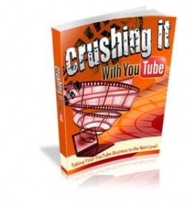 Crushing It With YouTube Mrr Ebook