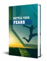 Battle Your Fears PLR Ebook With Audio