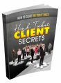 High Ticket Clients Secrets MRR Ebook