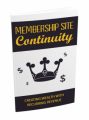 Membership Site Continuity Gold MRR Ebook