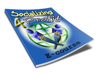 Socializing For Profit Ecourse PLR Autoresponder Messages