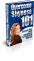 Overcome Shyness 101 Plr Ebook