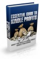 Essential Guide To Kindle Profits MRR Ebook