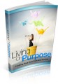 Living On Purpose Give Away Rights Ebook