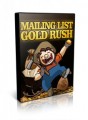 Mailing List Gold Rush Personal Use Video 