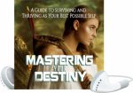 Mastering Your Destiny MRR Ebook With Audio
