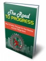 The Road To Progress Give Away Rights Ebook 