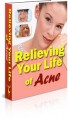 Relieving Your Life Of Acne MRR Ebook