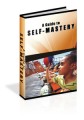 A Guide To Self Mastery Plr Ebook