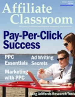 Affiliate Classroom : Pay-Per-Click Success Give Away Rights Ebook