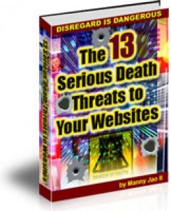 The 13 Serious Death Threats To Your Websites MRR Ebook