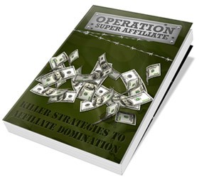 Operation Super Affiliate Resale Rights Ebook