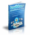Twitter Marketing Made Easy Plr Ebook