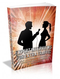 Expert Interviews For Extra Traffic Mrr Ebook