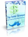 Top Twitter Techniques Give Away Rights Ebook 