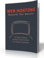 Web Hosting – Beyond The Basics Personal Use Ebook