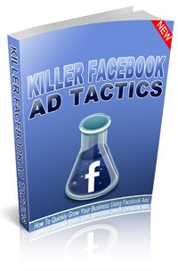 Killer Facebook Ad Tactics Personal Use Ebook