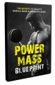 Power Mass Blueprint MRR Video With Audio