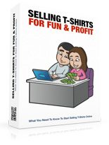 Selling T-shirts For Fun And Profit Personal Use Ebook