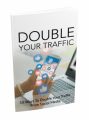 10 Ways To Double Your Traffic MRR Ebook With Audio