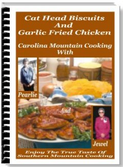 Cat Head Biscuits And Garlic Fried Chicken Resale Rights Ebook