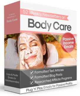 52 Weekly Newsletters On Body Care PLR Autoresponder Messages