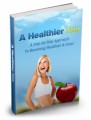 A Healthier You MRR Ebook