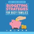 Budgeting Strategies For Busy Families MRR Audio