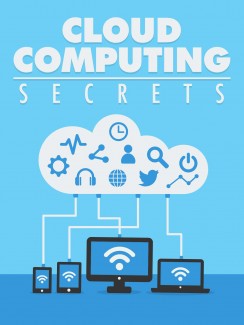 Cloud Computing Secrets Give Away Rights Ebook