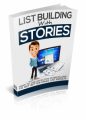 List Building With Stories Upsell MRR Ebook