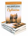 Relentless Optimism MRR Ebook