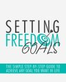 Setting Freedom Goals 2 MRR Ebook With Audio