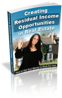 Creating Residual Income Opportunities In Real Estates MRR Ebook