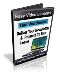 Use WordPress To Deliver Your Newsletter Resale Rights Video
