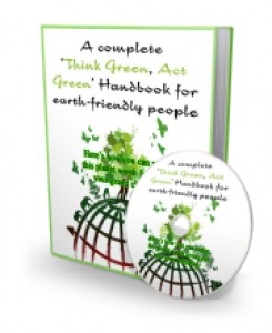 A Complete ‘Think Green, Act Green’ Handbook For Earth-friendly People Mrr Ebook With Audio