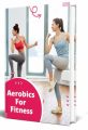 Aerobics For Fitness PLR Ebook