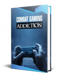 Combat Gaming Addiction PLR Ebook