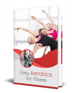 Easy Aerobics For Fitness PLR Ebook
