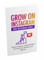 Grow On Instagram With Instagram Guides MRR Ebook With Audio
