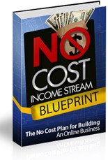 No Cost Income Stream Blueprint – Lessons Personal Use Ebook