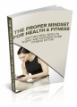 The Proper Mindset For Health  Fitness MRR Ebook