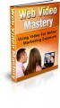 Web Video Mastery PLR Ebook 