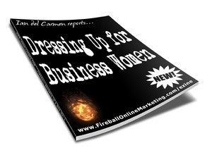 Dressing Up For Business Women Resale Rights Ebook