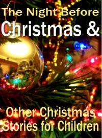 The Night Before Christmas  Other Christmas Stories Resale Rights Ebook
