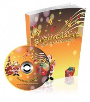 Christmas Holidays- Ideas For Fun & Celebrations Mrr Ebook With Audio