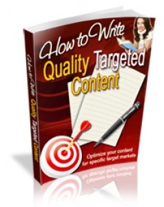 How To Write Quality Targeted Content Mrr Ebook