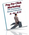 Pay Per Click Marketing A - To - Z PLR Ebook