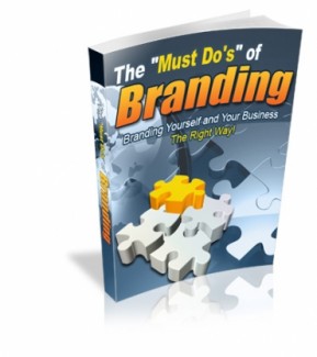 The Must Do’s Of Branding Mrr Ebook