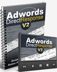 Adwords Direct Response V2 Personal Use Ebook With Video